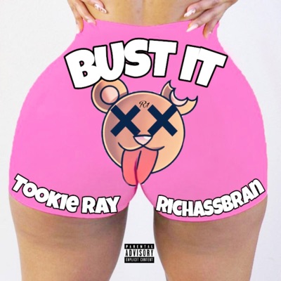 BUST IT (feat. RichAssBran) - Single