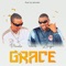 Grace (feat. Zinga) - Piccolo Shabba lyrics
