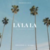 La La La (Instrumental Version) [feat. DJ ERKA] - Single