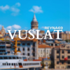 Vuslat - Reyna69