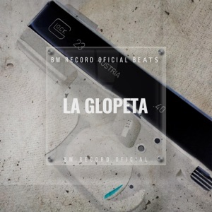 La Glopeta - Single