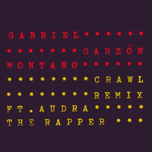 Crawl (Remix) - Single