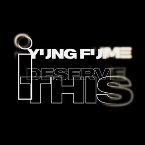 Deserve This - Single