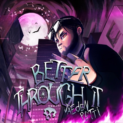 Better Through It - Single