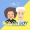 Boy Oh Boy (feat. Jerry Williams) - MÖWE lyrics