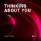 Thinking About You (Extended Mix) artwork