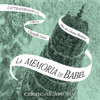 La memoria di Babel: L'Attraversaspecchi 3 - Christelle Dabos