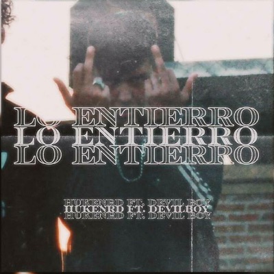 LO ENTIERRO (feat. Devilboy) - Single