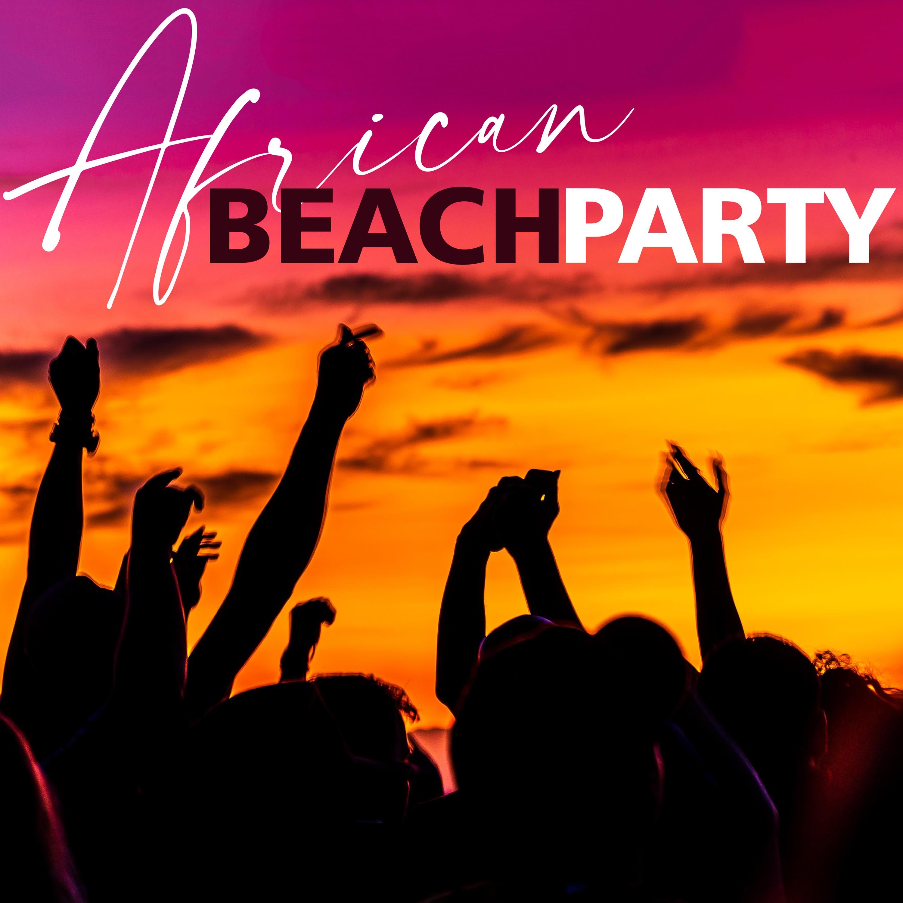 African Beach Party