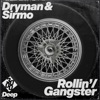 Rollin / Gangster - Single