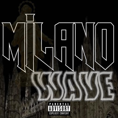 MILANO WAVE - Single