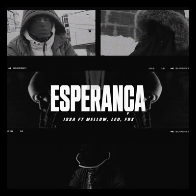 Issa x Mellow x Fox x Leo -  Esperança - Single