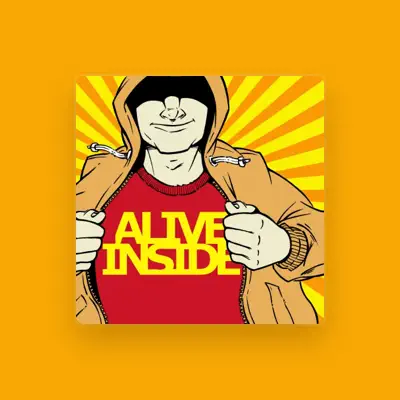 Listen to Alive Inside, watch music videos, read bio, see tour dates & more!
