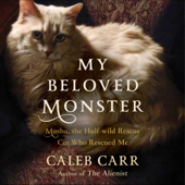 My Beloved Monster - Caleb Carr Cover Art
