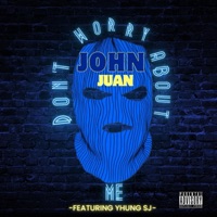 Don't Worry About Me (feat. Yhung SJ) [Remix] - Single - John Juan