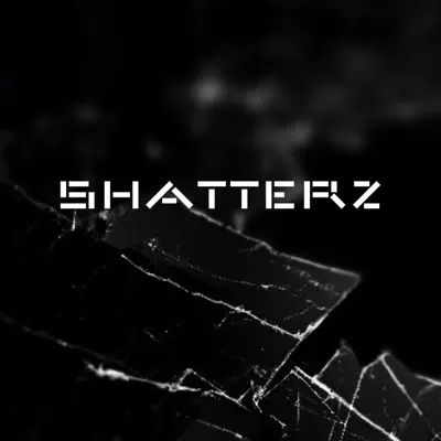 Listen to SHATTERZ - Single by Aopmusic