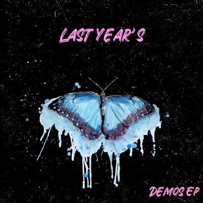 Last Year's Demos Ep