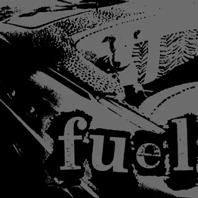 Luister naar 'Fuel' van Fuel