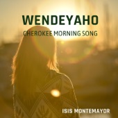 Wendeyaho (Cherokee Morning Song) artwork