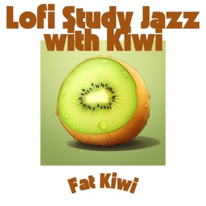 Lofi Study Jazz with Kiwi