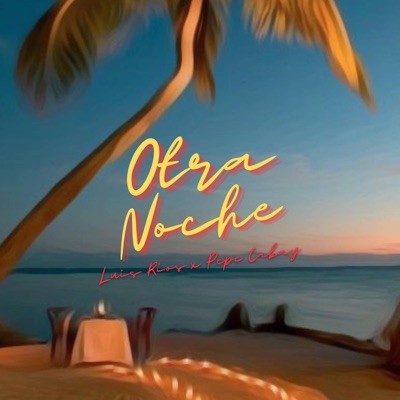 Otra Noche - Single