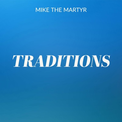 Traditions - Single