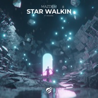 STAR WALKIN' (feat. Akashic) - Single - Mazdem