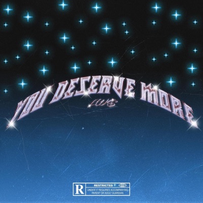 You Deserve More - Single