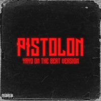 Pistolon (Yayo OTB Version) - Single - Yayo On The Beat
