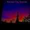 Kansas City Sunrise - Patrick Chapman lyrics