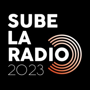 Sube La Radio 2023
