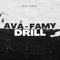 Ava Famy (Drill) artwork