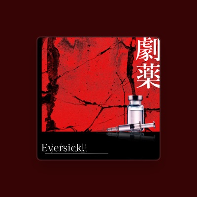 Listen to Eversick., watch music videos, read bio, see tour dates & more!