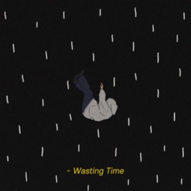 Wasting Time (feat. ZAYSTIN) Kohway