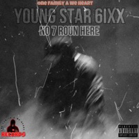 No 7 Roun Here - Single - One Family A We Heart & Young Star 6ixx