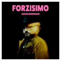 Forzisimo - Single - Adrián Berenguer