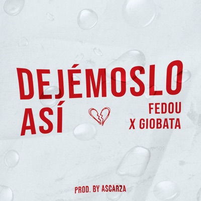 Dejémoslo Así - Single