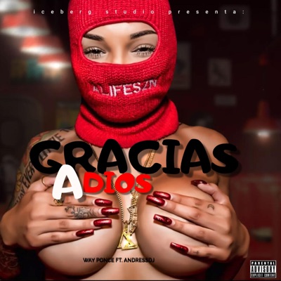 Gracias a Dios (feat. Andressdj) - Single