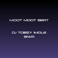 Moot Moots Beat (feat. DJ TOBZY IMOLE GIWA) - Single - Dj Tobzy Beat