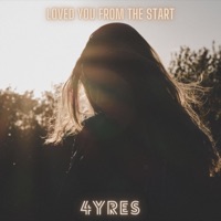 Loved You From the Start - Single - 4yres