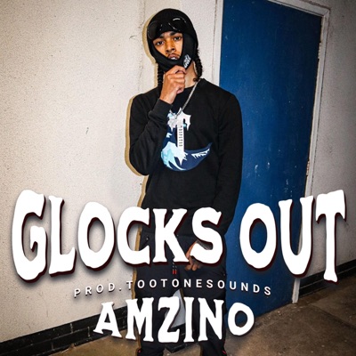 Glocks Out - Single