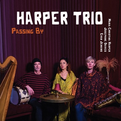 Passing By (feat. Maria-Christina Harper, Josephine Davies & Evan Jenkins) - Single