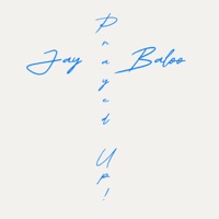 Prayed Up - Single - JayBaloo