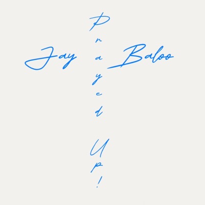 Prayed Up - Single
