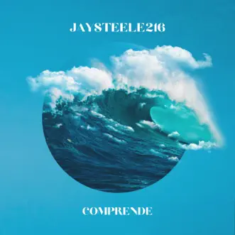 Comprende - Single by JaySteele216 album reviews, ratings, credits