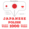 ポーランド語の1000の重要な単語: I listen, I repeat, I speak : language learning course - JM Gardner