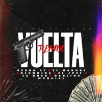 Si no se da la vuelta (feat. Darling Mundial, El Mandri, El Juez, Blomking & La Kren) [Roco & Vicy Vans Remix] - Single - verbo 27