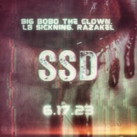 SSD (feat. LB~Sickning & RAZAKEL) - Single - BIG BOBO THE CLOWN