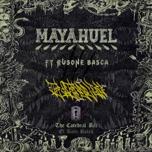 Mayahuel, El rolo rules (feat. Rusone Basca)