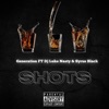 SHOTS (feat. DJ Luke Nasty & Syrus Black) - Single